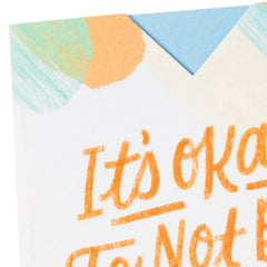 We Are Here for You Sympathy Card