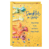 Today Belongs to You Birthday Card for Daughter-in-Law