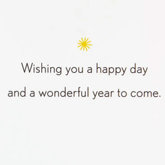 Wishing You a Happy Day and a Wonderful Year Birthday Card