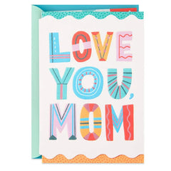 Love You as Much as Ever Birthday Card for Mom