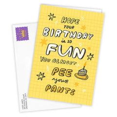 Pee Your Pants Funny Custom Birthday Card
