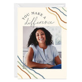 Personalized You Make a Difference Photo Card