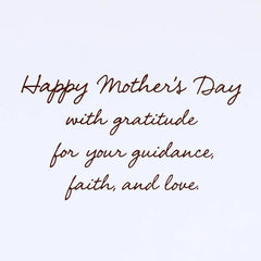 Guidance, Faith and Love Mother's Day Card for Mom