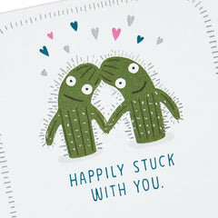 Cactus Happily Stuck With You Funny Anniversary Card