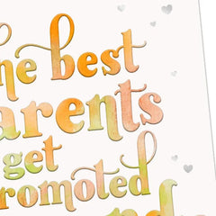 The Best Parents Get Promoted to Grandparents New Baby Card