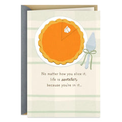 Life Is Sweeter Because of You Thanksgiving Card
