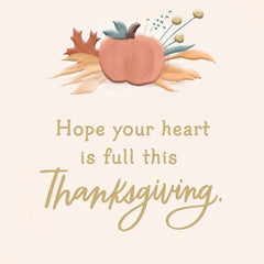 Hope Your Heart Is Full Thanksgiving Card