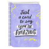 You're Amazing Thinking of You Card