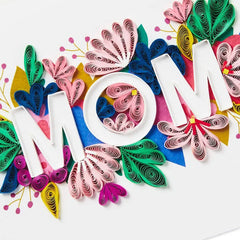 Celebrating You Quilled Paper Handmade Mother's Day Card for Mom