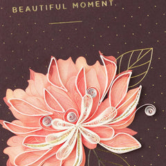 Enjoy Every Moment Quilled Paper Handmade Congratulations Card