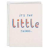 The Little Things Are the Big Things Thank-You Card