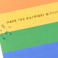 You Deserve the Happiest Day Birthday Card