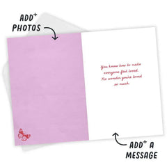 You Make Us Feel Loved Custom Love Card for Her