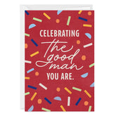 Celebrating a Good Man Custom Birthday Card