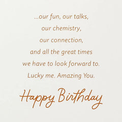 Lucky Me, Amazing You Romantic Birthday Card