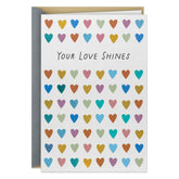 Your Love Shines Anniversary Card