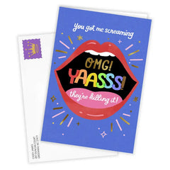 OMG! Yaasss! Custom Encouragement Card