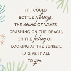I'd Bottle the Beach for You Birthday Card