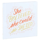 She Believed She Could So She Did Book