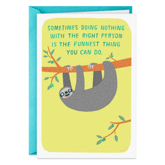 The Funnest Thing, Sloth Funny Friendship Card