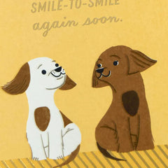 Hope to See You Smile-to-Smile Soon Miss You Card