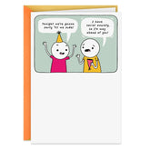 Exciting or Low-Key, You Choose Funny Birthday Card