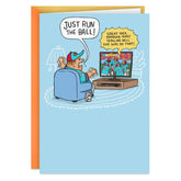 Everybody Should Do What You Say Funny Birthday Card for Him
