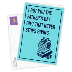 Never-Ending Gift Funny Custom Father's Day Card