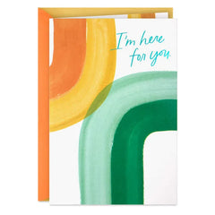 I'm Right Here With You Encouragement Card