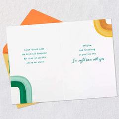 I'm Right Here With You Encouragement Card
