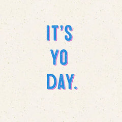 Treat Yo Self Funny Birthday Card