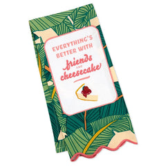 The Golden Girls Better With Friends and Cheesecake Tea Towel, 18x26