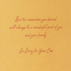 Your Connection Is for Always Sympathy Card for Loss of Family Member
