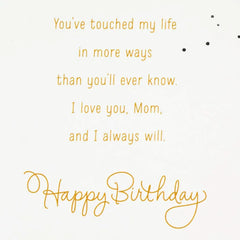 I'll Always Love You Birthday Card for Mom