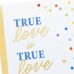 True Love Is True Love Anniversary Card