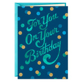 A Day Filled With What Means the Most to You Birthday Card