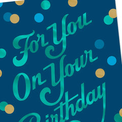 A Day Filled With What Means the Most to You Birthday Card