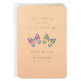 You Make Me Feel So Blessed Friendship Card