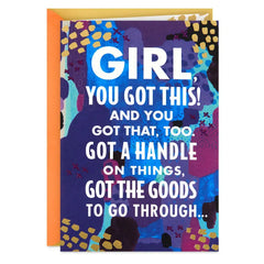 Girl, You Got This Encouragement Card for Her