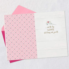 Sweet Little Miracle, Big Love New Baby Girl Card