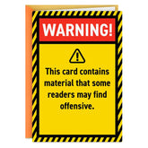 May Contain Offensive Material Funny Birthday Card