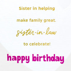 Kindness, Heart and Spirit Birthday Card for Sister-in-Law