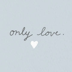 No Words, Only Love Sympathy Card