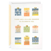 A Million Reasons to Celebrate You Birthday Card