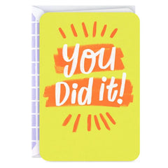 You Did It Congratulations Card