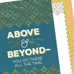 You Go Above and Beyond Thank-You Card