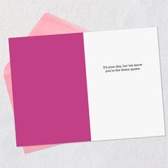 You're the Damn Queen Funny Birthday Card