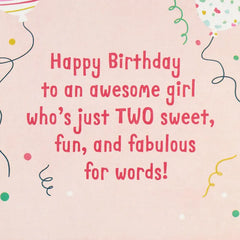 For a Fun and Fabulous Girl 2nd Birthday Card With Sticker