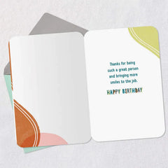 You Make Work Feel a Lot Less Work-y Birthday Card for Coworker