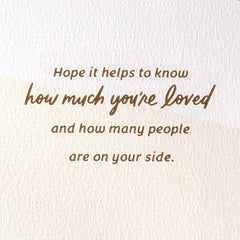 You're Going to Be Loved Through This Encouragement Card